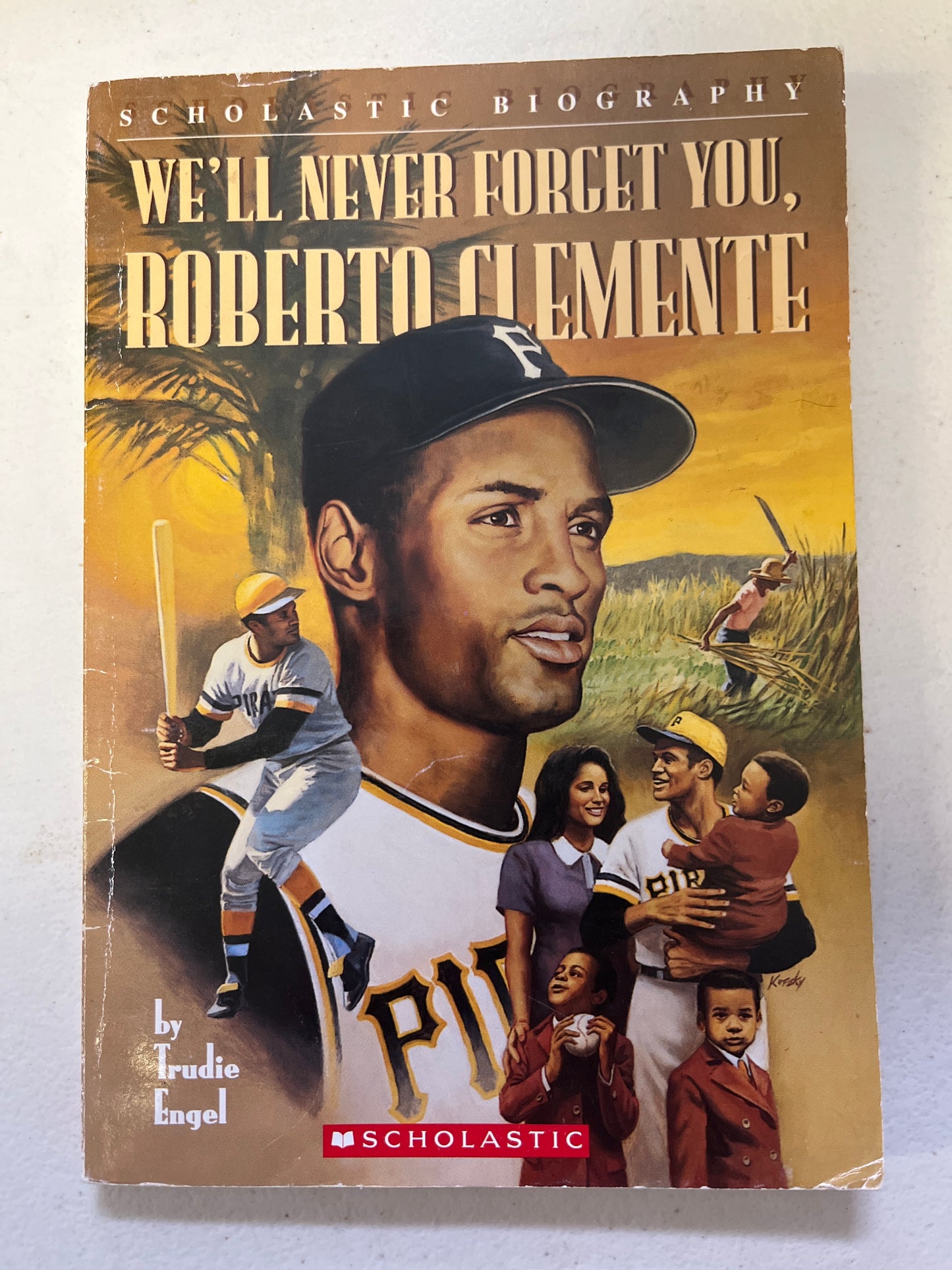 We'll Never Forget You, Roberto Clemente Book
