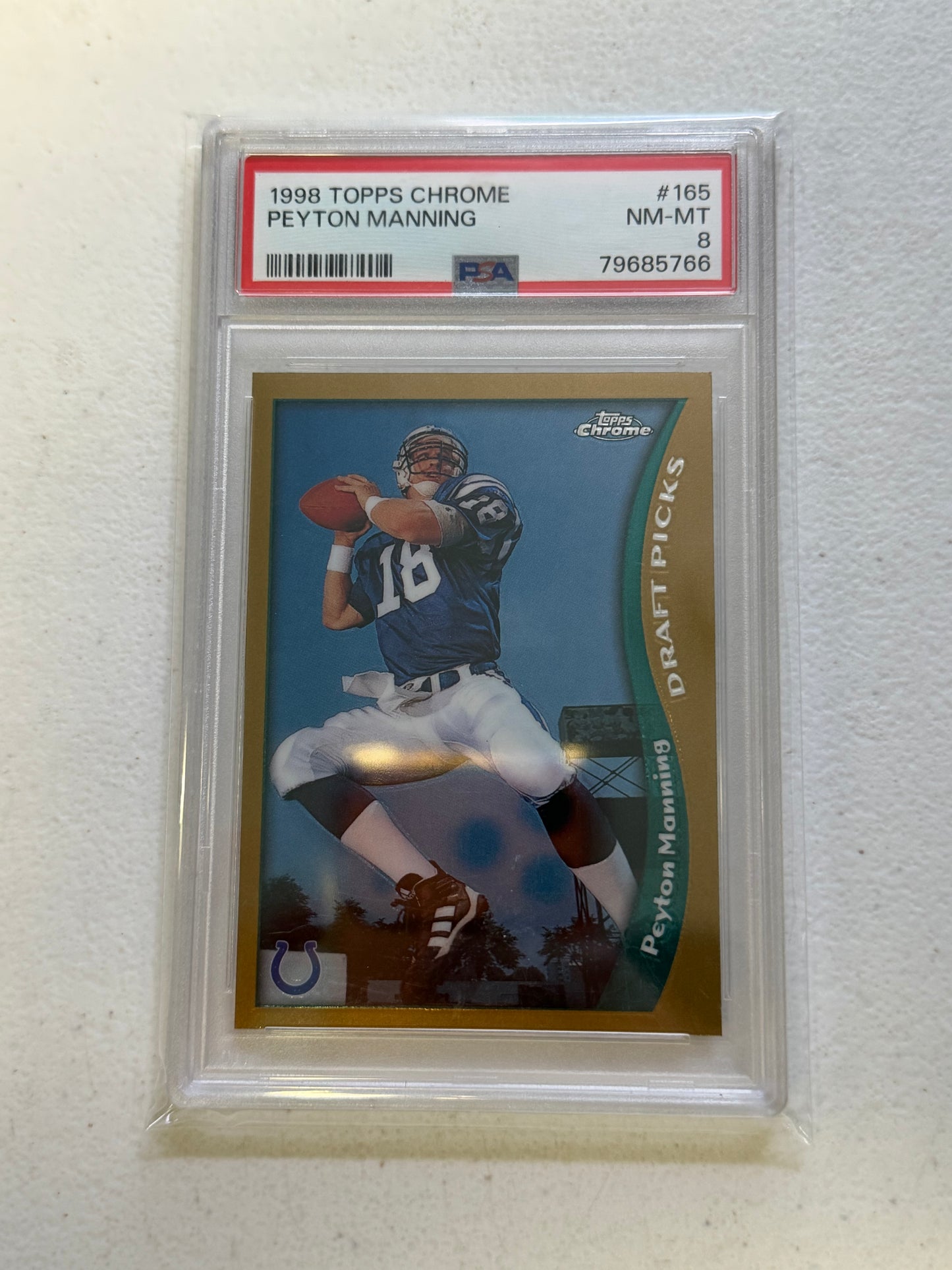 Peyton Manning 1998 Topps Chrome RC PSA 8