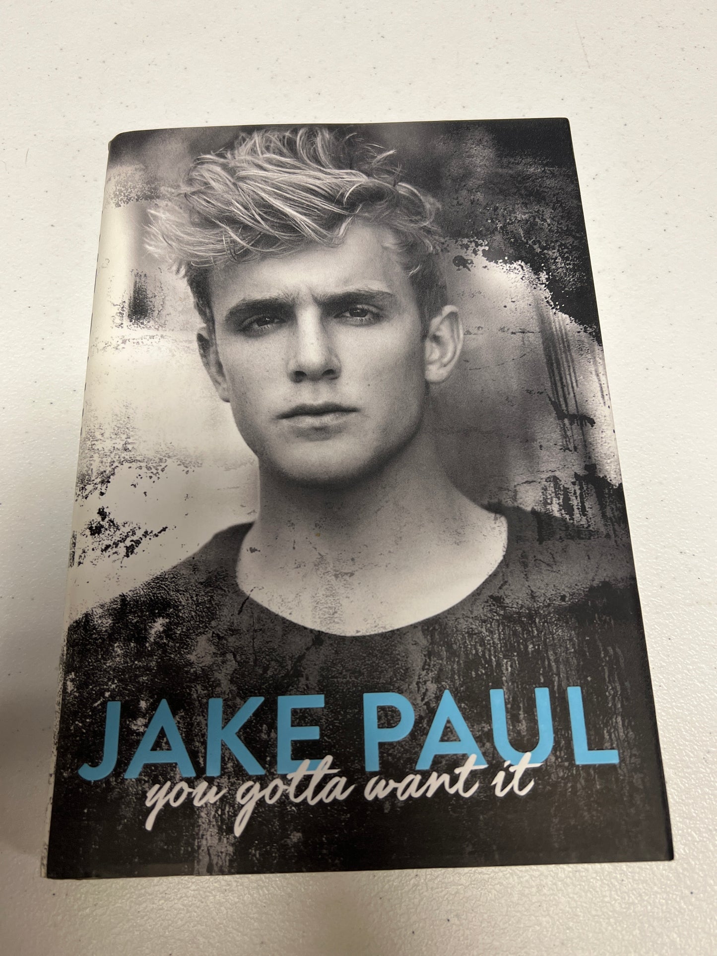 You Gotta Want It - Jake Paul Hardcover Book