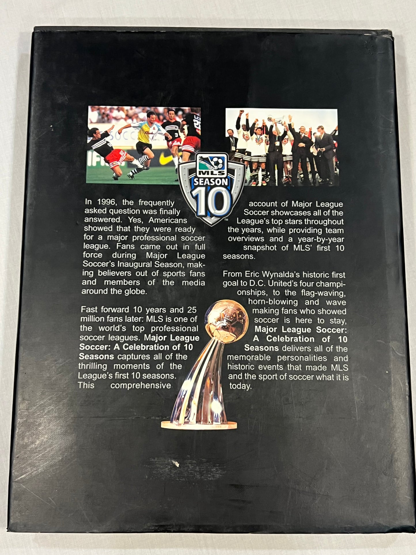 MLS Celebrating 10 Years Hardcover Yearbook