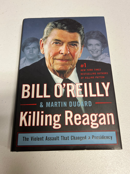 Killing Reagan Hardcover Book