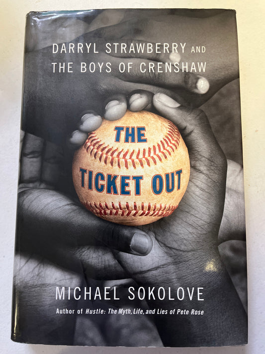 The Ticket Out Hardcover