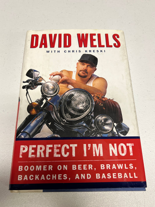 Perfect I'm Not - David Wells Hardcover Book