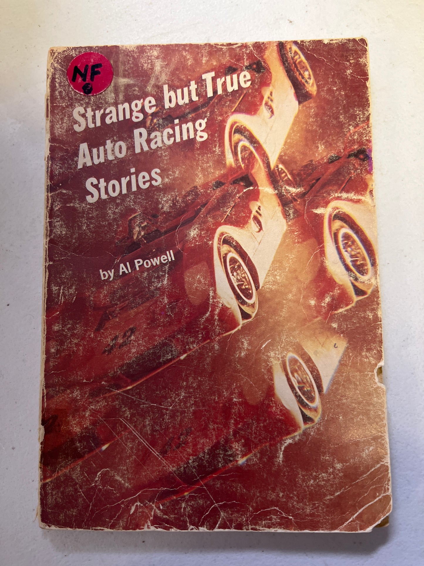 Strange but True Auto Racing Stories Book