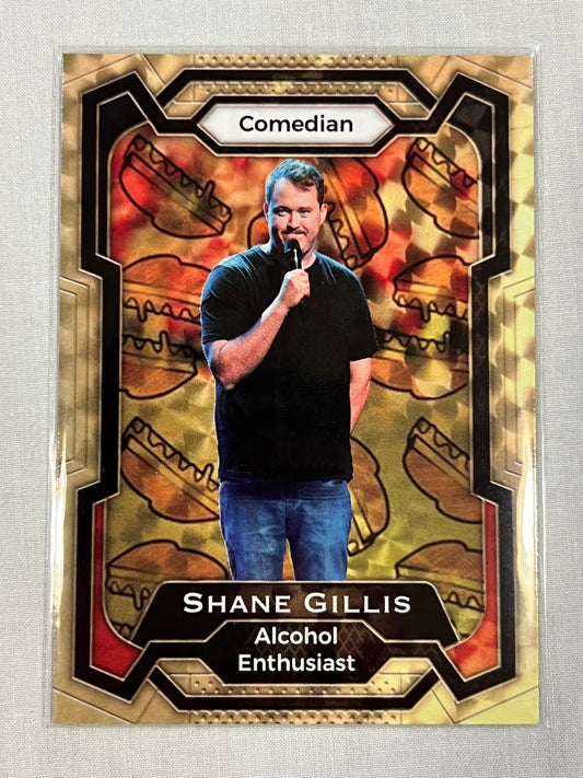 Shane Gillis Custom Gold Vinyl