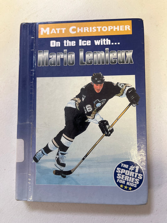 Matt Christopher On the Ice with Mario Lemieux Hardcover