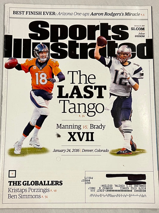 Tom Brady / Peyton Manning 2016 The Last Ride Super Bowl XVII