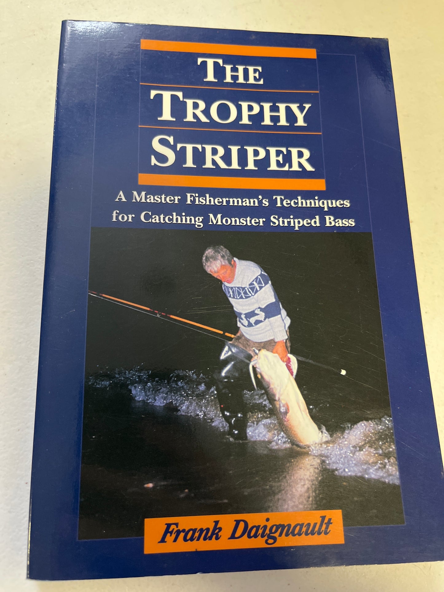 The Trophy Striper Book